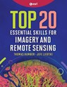 Top 20 Essential Skills for Imagery and Remote Sensing - Thomas Humber ; Jeff Liedtke - 9781589488731