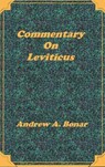 Commentary on Leviticus - Andrew Alexander Bonar - 9781589600041