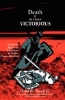 Death of the Church Victorious - Ovid Need - 9781589603011