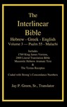 Interlinear Hebrew Greek English Bible-PR-FL/OE/KJ Volume 4 Psalm 55-Malachi - Jay Patrick Green - 9781589606050