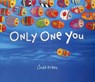 Only One You - Linda Kranz - 9781589797482