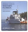 Cruising Guide To Western Florida - Claiborne S. Young - 9781589801943