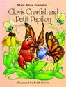 Clovis Crawfish and Petit Papillon - Mary Alice Fontenot - 9781589807723