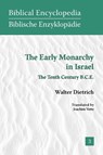 The Early Monarchy in Israel - Walter Dietrich - 9781589832633