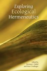Exploring Ecological Hermeneutics - Norman C. Habel ; Peter Trudinger - 9781589833463
