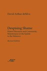 Despising Shame - David Arthur deSilva - 9781589834002