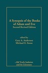 A Synopsis of the Books of Adam and Eve - Gary A. Anderson ; Michael E. Stone - 9781589834583