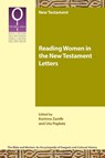 Reading Women in the New Testament Letters - Korinna Zamfir ; Uta Poplutz - 9781589835672