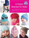 A Dozen Beanies for Baby - Annie's - 9781590122662