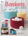 Baskets for All - Annie's Crochet - 9781590122716