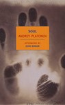 Soul: And Other Stories - Andrey Platonov - 9781590172544