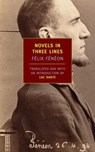 Novels in Three Lines - Félix Fénéon - 9781590174197