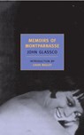 Memoirs of Montparnasse - John Glassco - 9781590175378