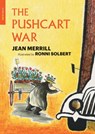 The Pushcart War - Jean Merrill ; Ronni Solbert - 9781590179369