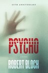 Bloch, R: Psycho - Robert Bloch - 9781590203354