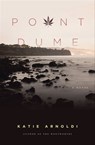 Point Dume - Katie Arnoldi - 9781590206140