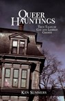 Queer Hauntings - Ken Summers - 9781590212394
