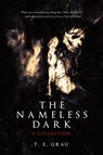 The Nameless Dark - T E Grau - 9781590214633