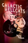 Galactic Hellcats - Marie Vibbert - 9781590217832