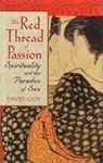 The Red Thread of Passion - David Guy - 9781590303337