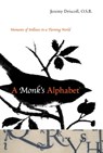 A Monk's Alphabet: Moments of Stillness in a Turning World - Jeremy Driscoll - 9781590304624