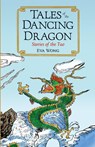 Tales of the Dancing Dragon - Eva Wong - 9781590305232