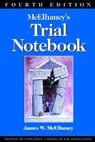 McElhaney's Trial Notebook, Fourth Edition - James Willson McElhaney - 9781590315033