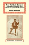 New Worlds to Conquer - Richard (Western Connecticut State University West Connecticut State University) Halliburton - 9781590480830