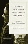 TO REDEEM 1 PERSON IS TO REDEE - Gail A. Hornstein - 9781590511831