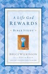 A Life God Rewards (Leader's Edition) - Bruce Wilkinson ; David Kopp - 9781590520116