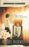All Things Hidden - Kathy Herman - 9781590524893