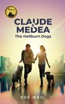 Claude & Medea - Zoe (Zoe Weil) Weil - 9781590567036
