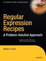 Regular Expression Recipes - GOOD,  Nathan A. - 9781590594414
