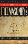 Is it True What They Say About Freemasonry? - Arturo de Hoyos ; S. Brent Morris - 9781590771532
