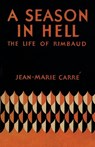 A Season in Hell - Jean-Marie Carre - 9781590774854