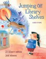 Jumping Off Library Shelves - HOPKINS,  Lee Bennett - 9781590789247