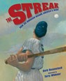 The Streak: How Joe Dimaggio Became America's Hero - Barb Rosenstock - 9781590789926