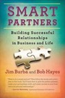 Smart Partners - BURBA,  Jim ; Hayes, Bob - 9781590793756