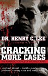 Cracking More Cases - Henry C. Lee ; Thomas W. O'Neil - 9781591021995