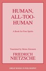 Human, All Too Human - Friedrich Wilhelm Nietzsche - 9781591026785