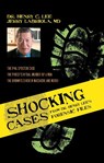 Shocking Cases from Dr. Henry Lee's Forensic Files - Henry C. Lee ; Jerry Labriola - 9781591027751