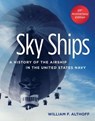 Sky Ships - William F Althoff - 9781591142133