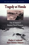 Tragedy at Honda - Charles A. Lockwood ; Hans Christian Adamson - 9781591144670
