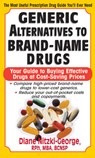 Generic Alternatives to Prescription Drugs - Diane Nitski-George - 9781591200987