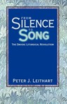 From Silence to Song - Peter J Leithart - 9781591280019