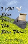 I Will Bless Them That Bless Thee - SMITH,  Cary Elizabeth - 9781591291572
