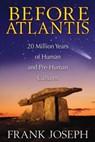 Before Atlantis - Frank Joseph - 9781591431572