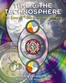 Time and the Technosphere - José Argüelles - 9781591438731