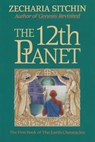 The 12th Planet (Book I) - Zecharia Sitchin - 9781591439196