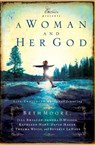 A Woman and Her God - Beth Moore - 9781591452041